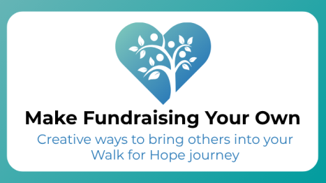 Creative Fundraising Ideas for Walk for Hope 2026